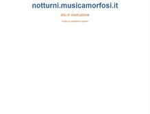 Tablet Screenshot of notturni.musicamorfosi.it